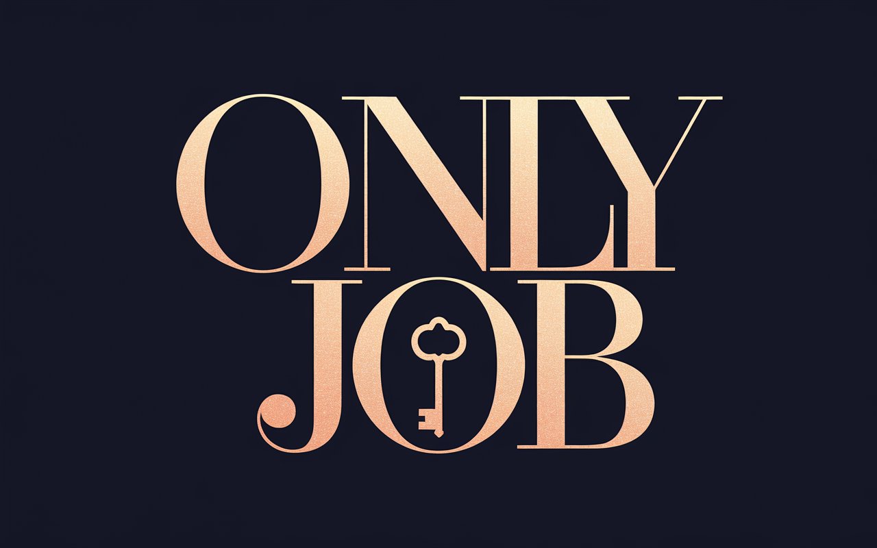 Only Job